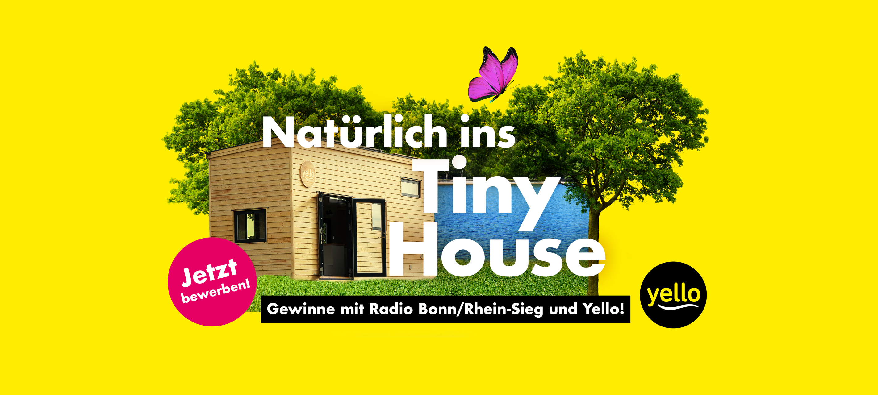 Natürlich ins Tiny House mit uns und Yello