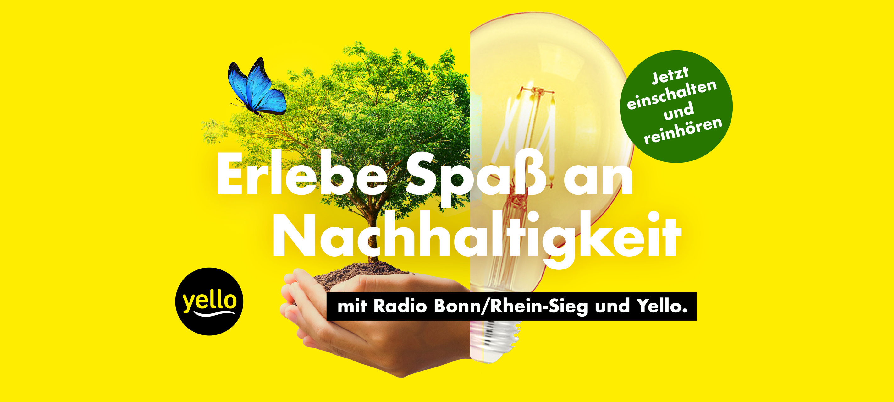 Erlebe Spaß an Nachhaltigkeit mit Radio Bonn/Rhein-Sieg und Yello