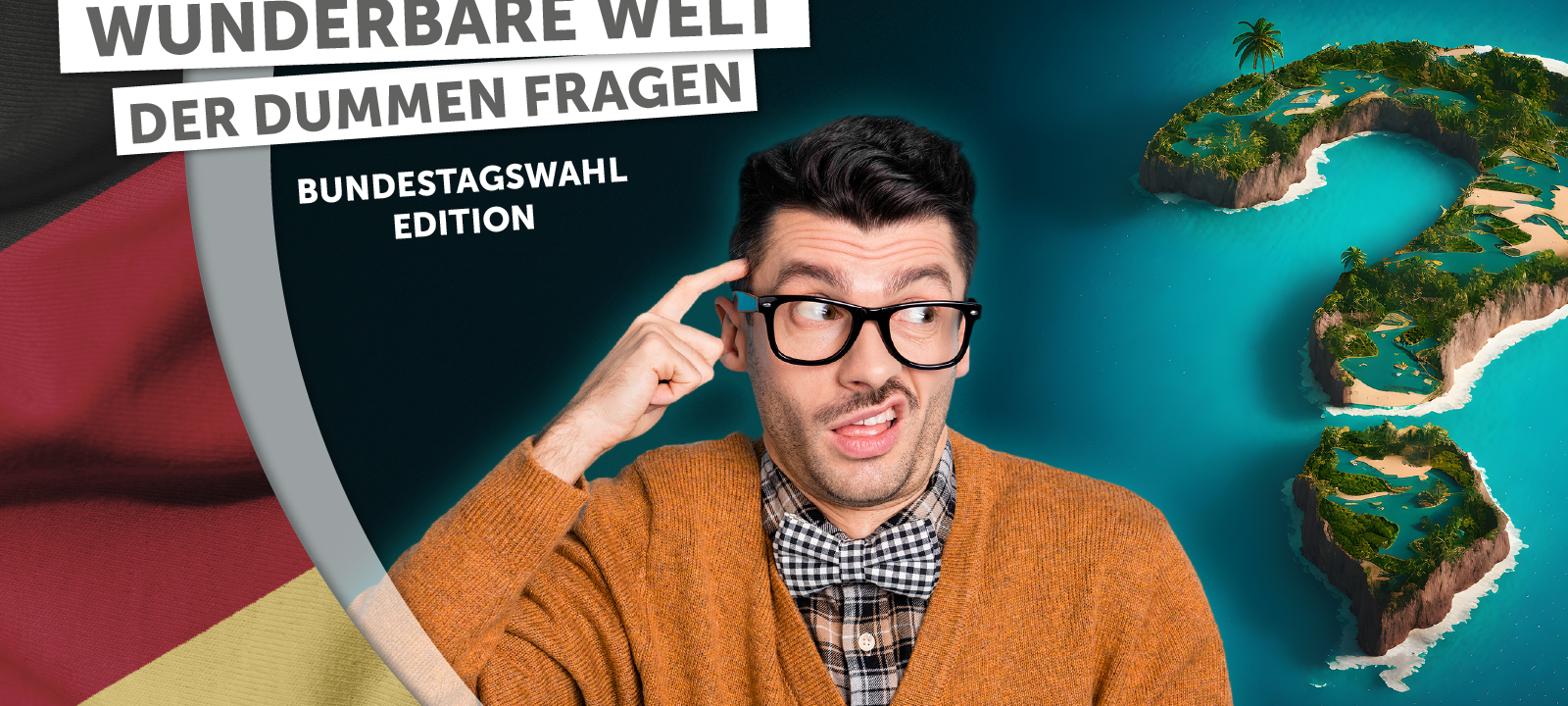 Die wunderbare Welt der dummen Fragen - Bundestagswahl-Edition: "Was bewirkt die Parlamentsreform?"