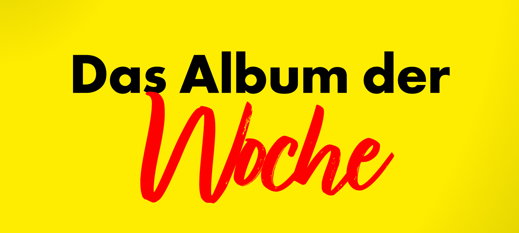 Das Album der Woche