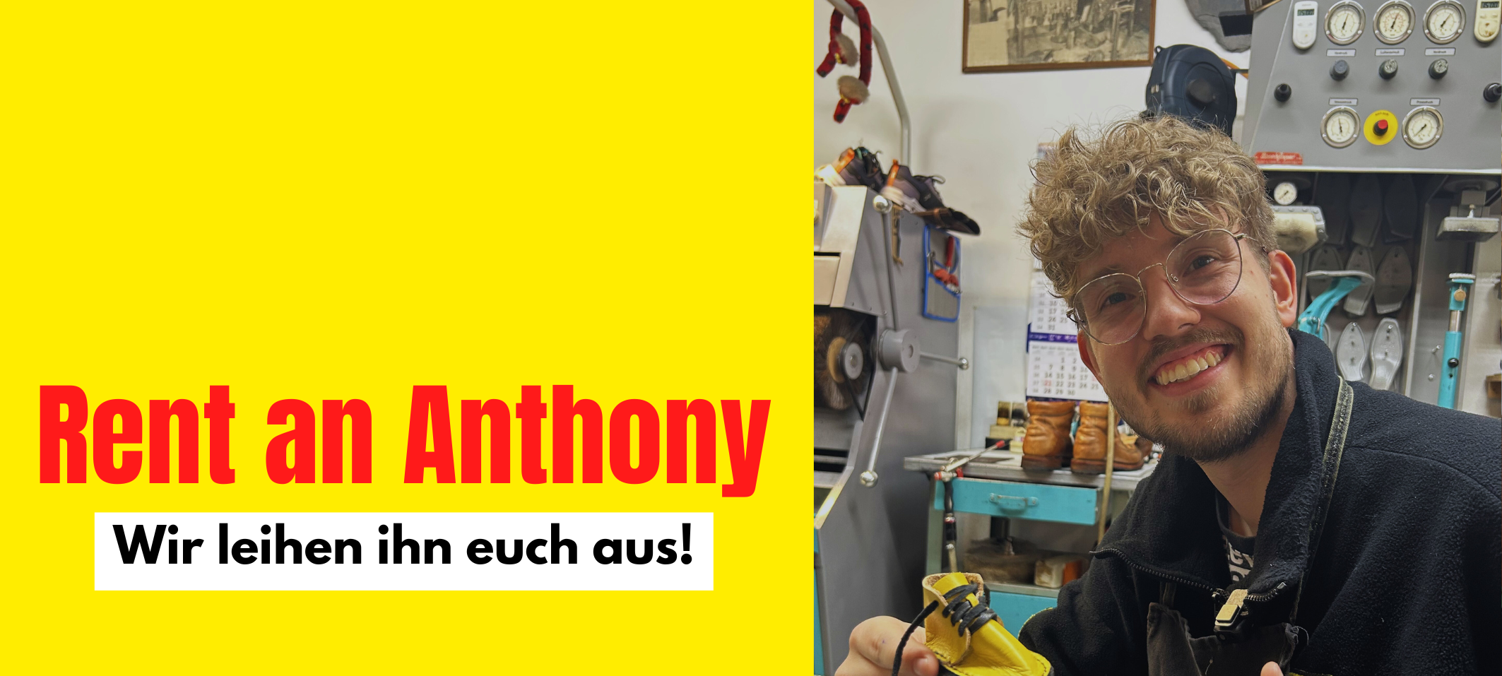 Rent an Anthony - Jetzt bewerben!
