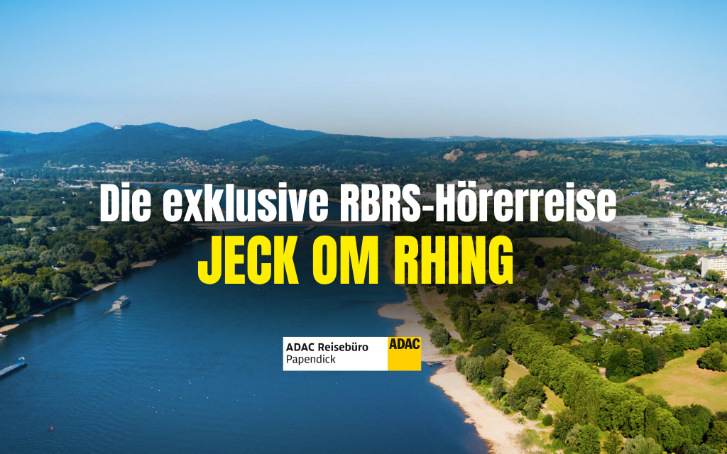 Exklusive Hörerreise "JECK OM RHING" - seid dabei!